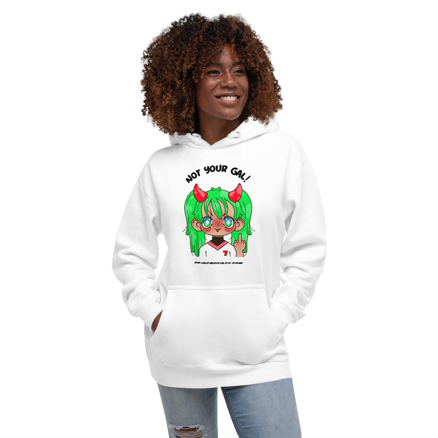 Not Your Girl Unisex Hoodie